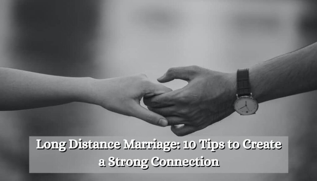 How Long Can a Long-Distance Marriage Last
